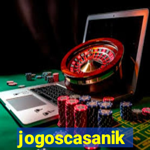 jogoscasanik