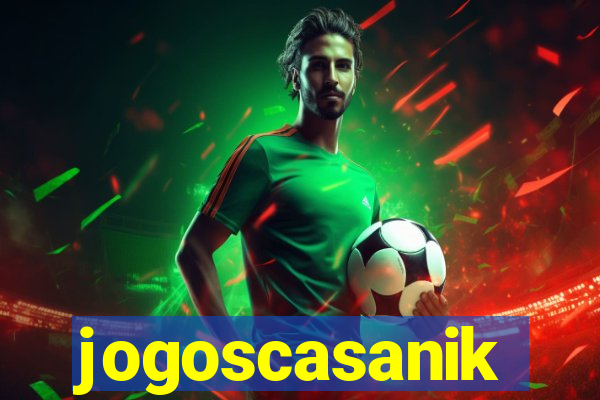 jogoscasanik