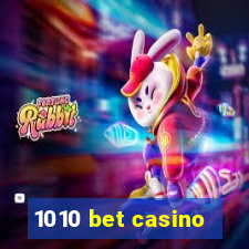 1010 bet casino