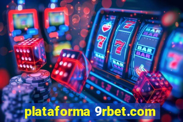 plataforma 9rbet.com