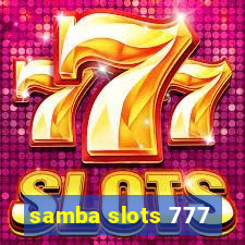 samba slots 777