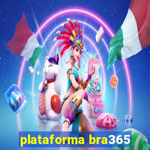 plataforma bra365