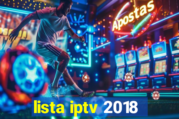 lista iptv 2018