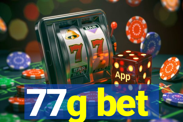 77g bet