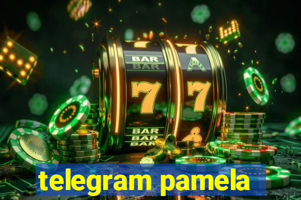 telegram pamela