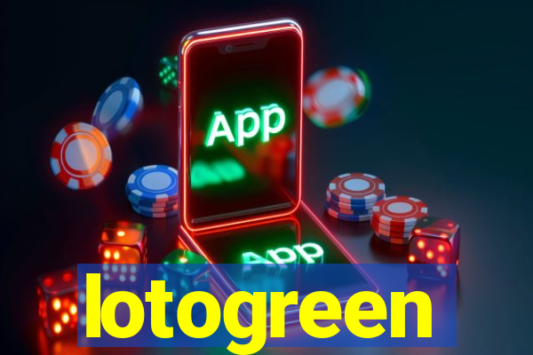 lotogreen