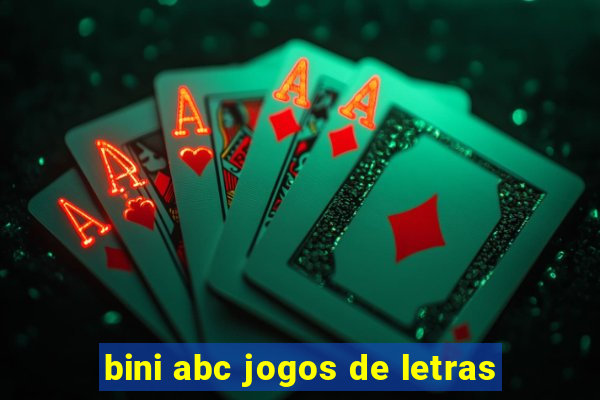 bini abc jogos de letras