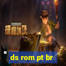 ds rom pt br