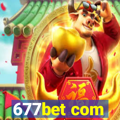 677bet com