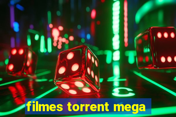 filmes torrent mega