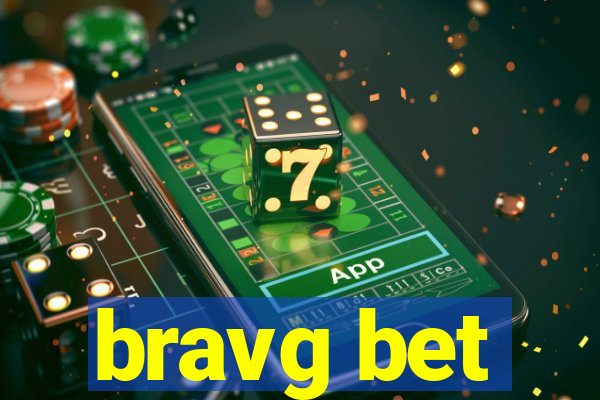 bravg bet