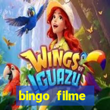 bingo filme completo dublado