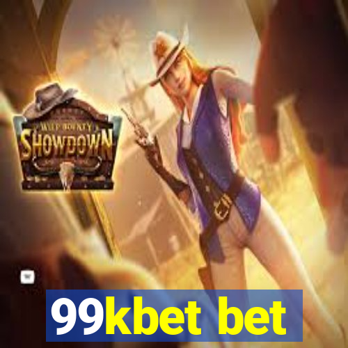 99kbet bet