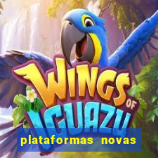 plataformas novas pagando muito