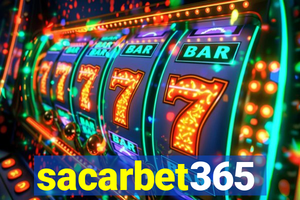 sacarbet365