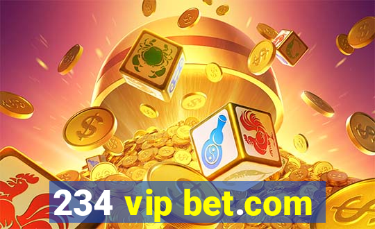 234 vip bet.com