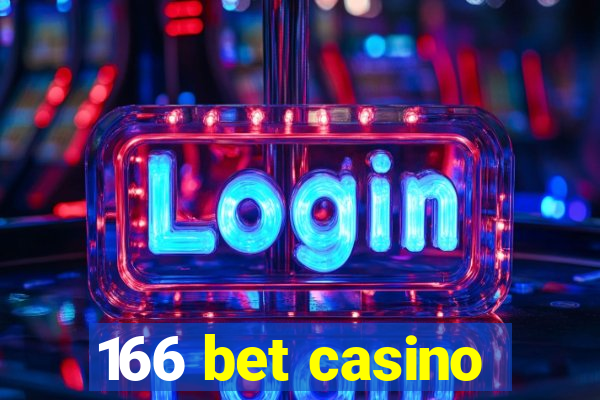 166 bet casino