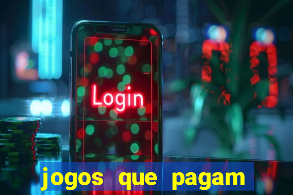 jogos que pagam dinheiro de verdade sem precisar depositar