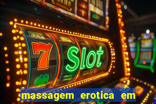 massagem erotica em porto alegre