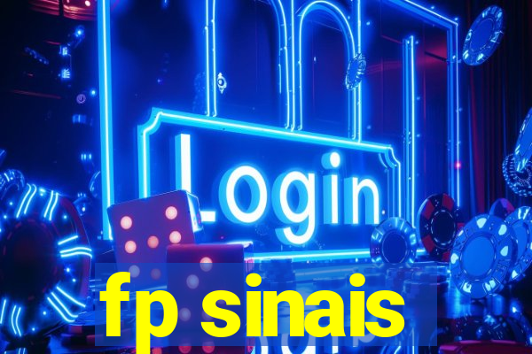 fp sinais