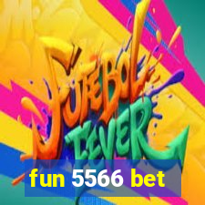 fun 5566 bet