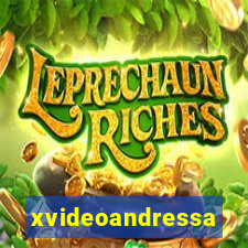 xvideoandressa