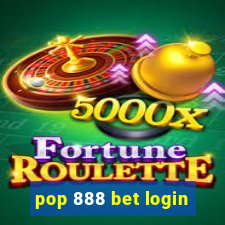 pop 888 bet login