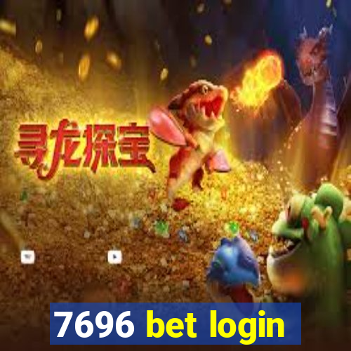 7696 bet login