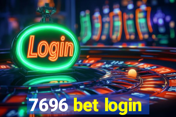 7696 bet login