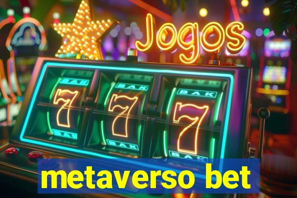 metaverso bet