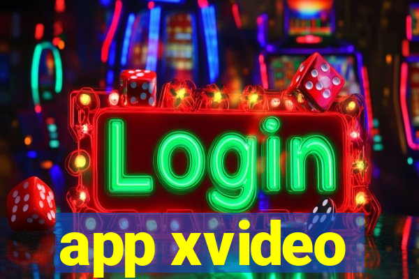 app xvideo