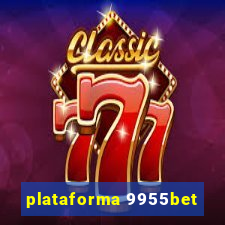 plataforma 9955bet