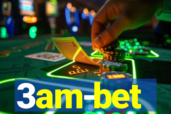 3am-bet