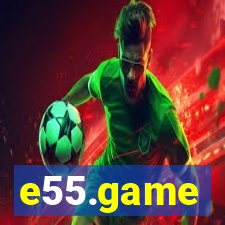 e55.game