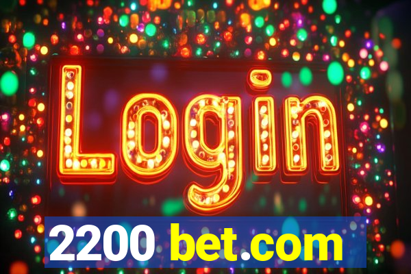 2200 bet.com