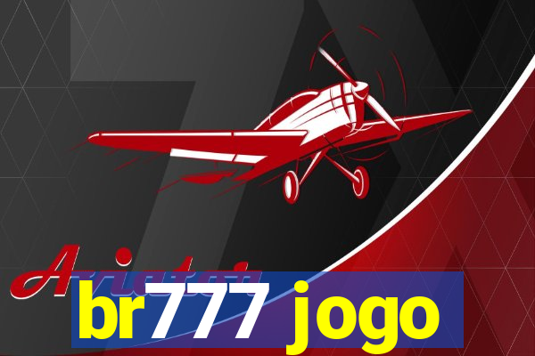 br777 jogo