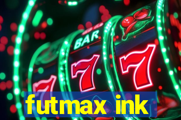 futmax ink