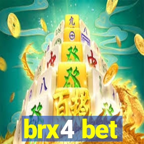 brx4 bet