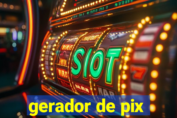 gerador de pix