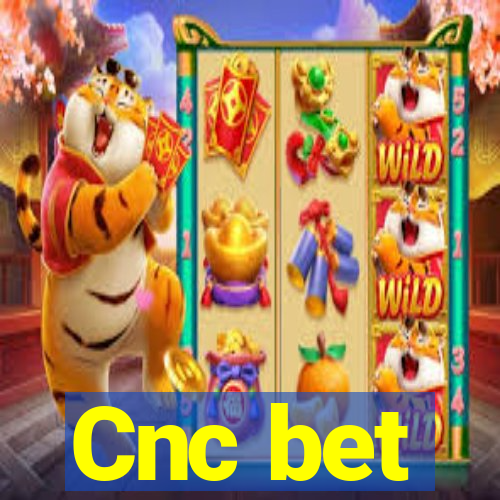 Cnc bet