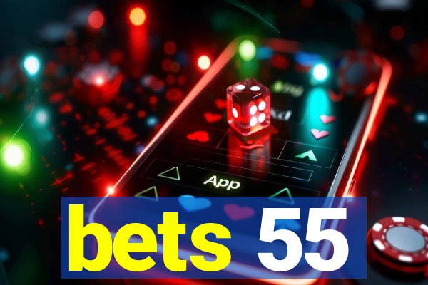 bets 55