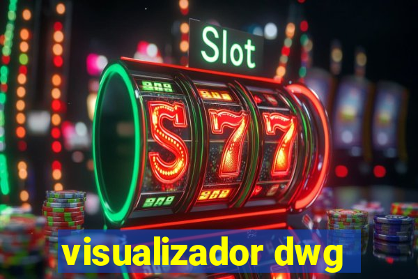 visualizador dwg