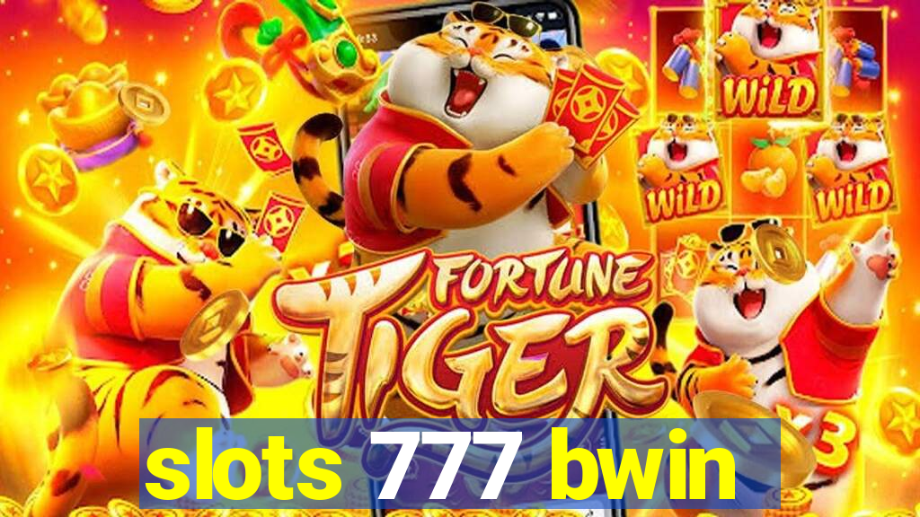 slots 777 bwin