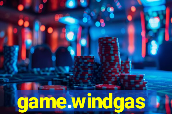 game.windgas