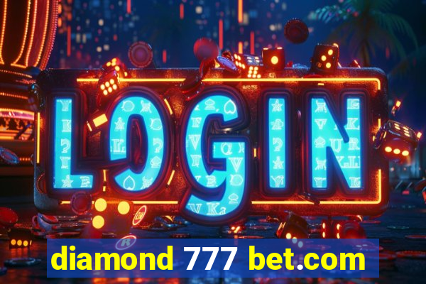 diamond 777 bet.com