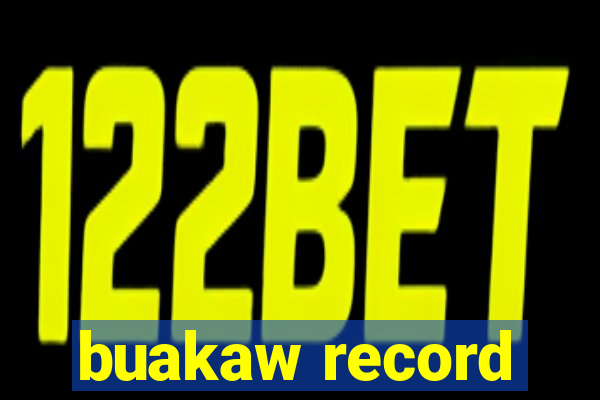 buakaw record