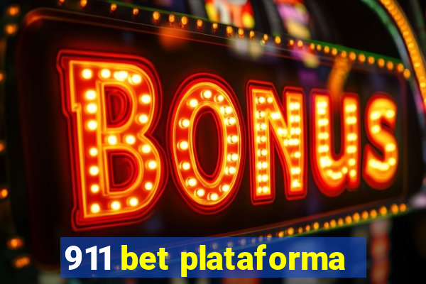 911 bet plataforma