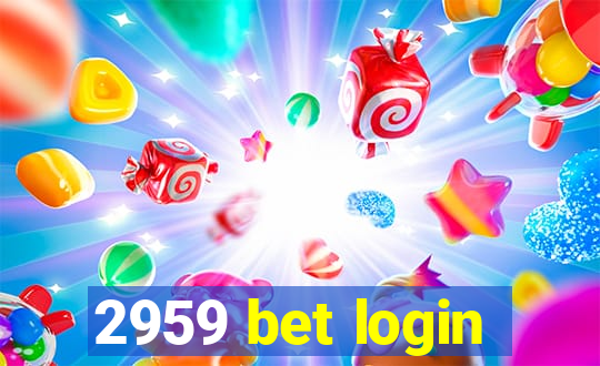 2959 bet login