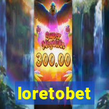 loretobet