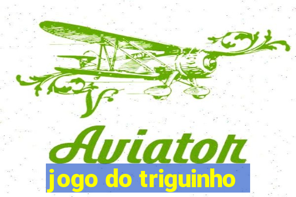 jogo do triguinho